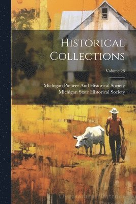 bokomslag Historical Collections; Volume 28