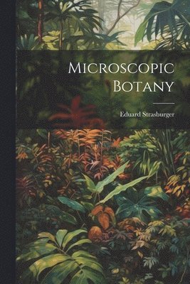 bokomslag Microscopic Botany