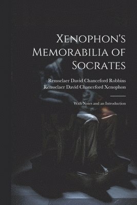 bokomslag Xenophon's Memorabilia of Socrates