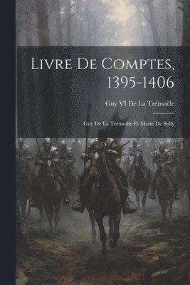 Livre De Comptes, 1395-1406 1