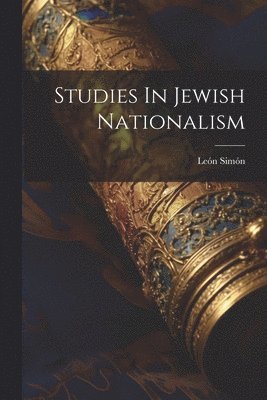 bokomslag Studies In Jewish Nationalism