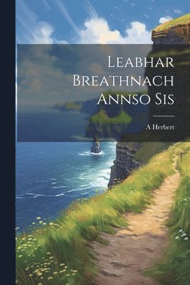 bokomslag Leabhar Breathnach Annso Sis