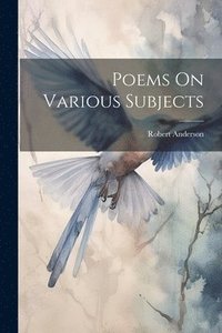 bokomslag Poems On Various Subjects