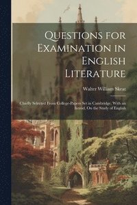 bokomslag Questions for Examination in English Literature