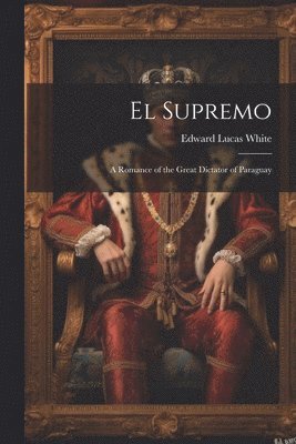 Edward Lucas White - El Supremo, Häftad