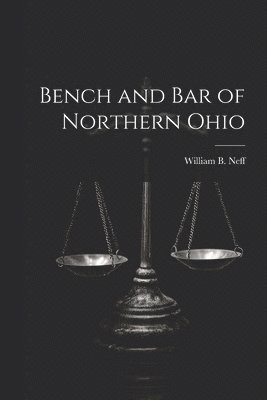 Bench and Bar of Northern Ohio 1