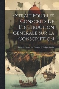 bokomslag Extrait Pour Les Conscrits De L'instruction Gnrale Sur La Conscription