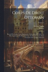 bokomslag Corps De Droit Ottoman