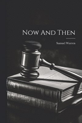 Samuel Warren - Now And Then, Häftad