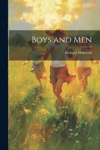 bokomslag Boys and Men