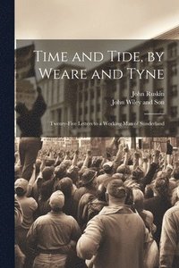 bokomslag Time and Tide, by Weare and Tyne