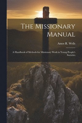 Missionary Manual