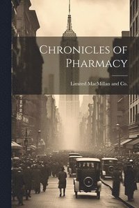 bokomslag Chronicles of Pharmacy