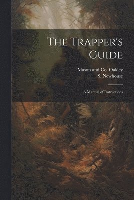 Trapper's Guide