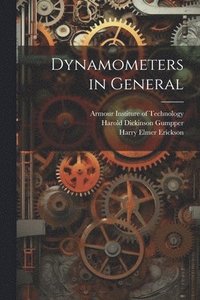 bokomslag Dynamometers in General