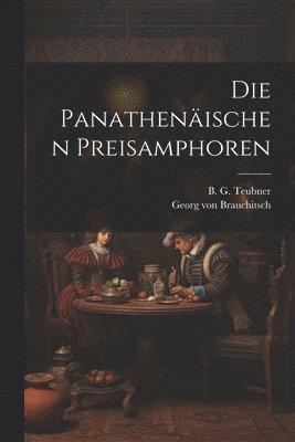 bokomslag Die Panathenischen Preisamphoren