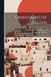 bokomslag Orientalische Skizzen