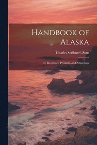 bokomslag Handbook of Alaska