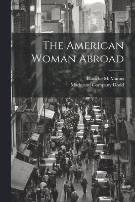 The American Woman Abroad 1