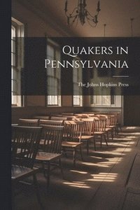 bokomslag Quakers in Pennsylvania