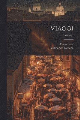 bokomslag Viaggi; Volume 2