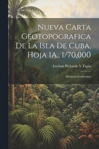 bokomslag Nueva Carta Geotopografica De La Isla De Cuba, Hoja 1A., 1/70,000