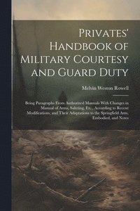 bokomslag Privates' Handbook of Military Courtesy and Guard Duty