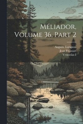 bokomslag Mliador, Volume 36, part 2