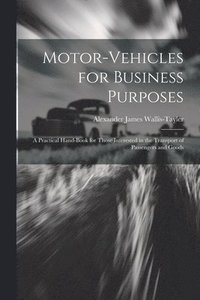 bokomslag Motor-Vehicles for Business Purposes