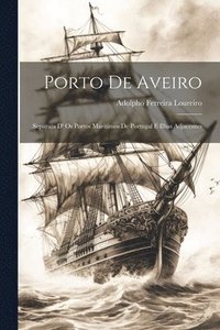 bokomslag Porto De Aveiro