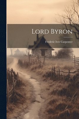 bokomslag Lord Byron