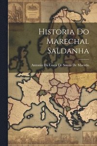 bokomslag Historia Do Marechal Saldanha