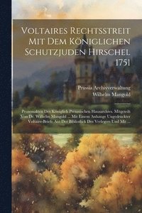 bokomslag Voltaires Rechtsstreit Mit Dem Kniglichen Schutzjuden Hirschel 1751