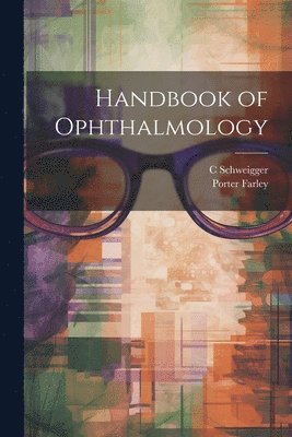 Handbook of Ophthalmology 1