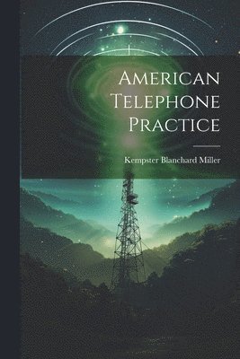 American Telephone Practice 1