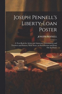 Joseph Pennell's Liberty-Loan Poster 1