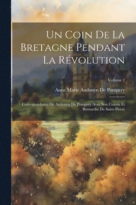 bokomslag Coin De La Bretagne Pendant La Révolution
