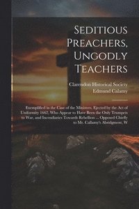 bokomslag Seditious Preachers, Ungodly Teachers