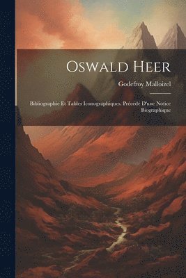 Oswald Heer 1
