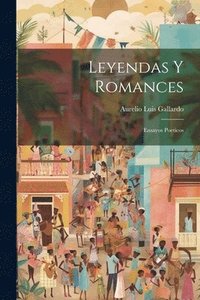 bokomslag Leyendas Y Romances