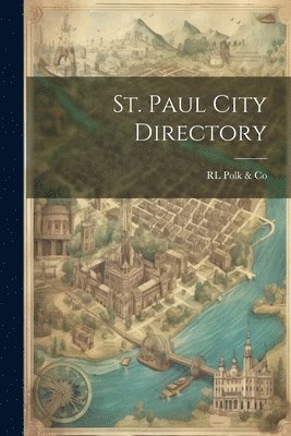 bokomslag St. Paul City Directory