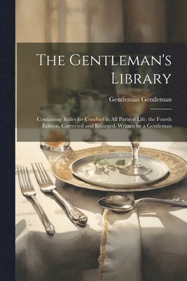 The Gentleman's Library 1