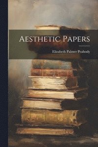 bokomslag Aesthetic Papers