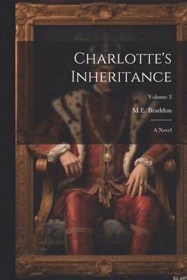 bokomslag Charlotte's Inheritance