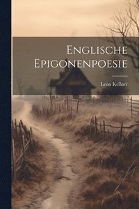 bokomslag Englische Epigonenpoesie