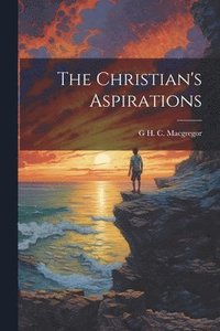 bokomslag Christian's Aspirations