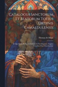 bokomslag Catalogus sanctorum et beatorum totius ordinis Camaldulensis