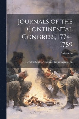 bokomslag Journals of the Continental Congress, 1774-1789; Volume 20
