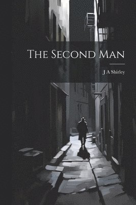 The Second Man 1