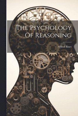 The Psychology Of Reasoning 1